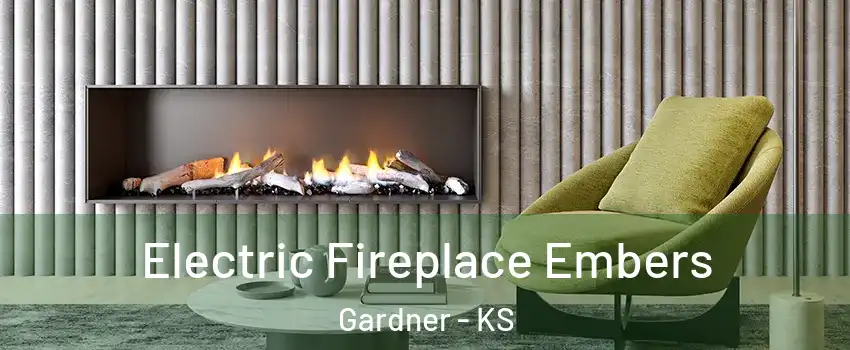  Electric Fireplace Embers Gardner - KS
