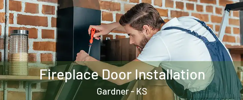  Fireplace Door Installation Gardner - KS