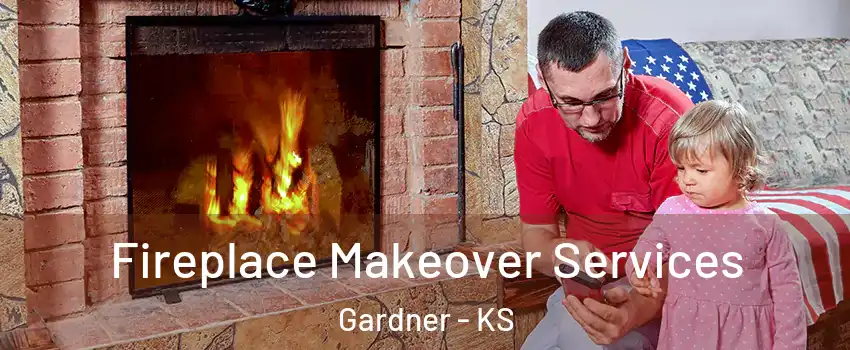  Fireplace Makeover Services Gardner - KS