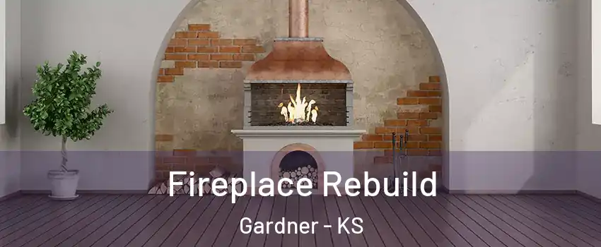  Fireplace Rebuild Gardner - KS