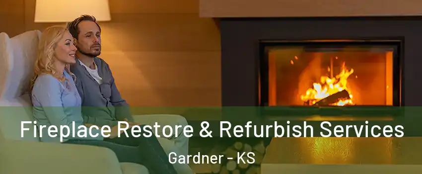  Fireplace Restore & Refurbish Services Gardner - KS