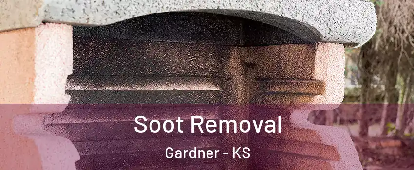  Soot Removal Gardner - KS