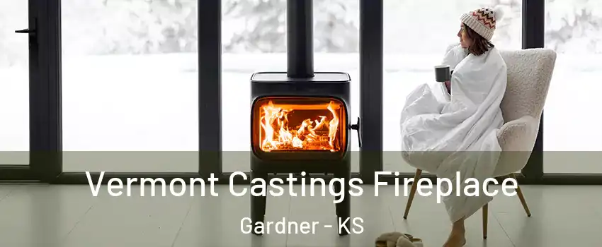  Vermont Castings Fireplace Gardner - KS